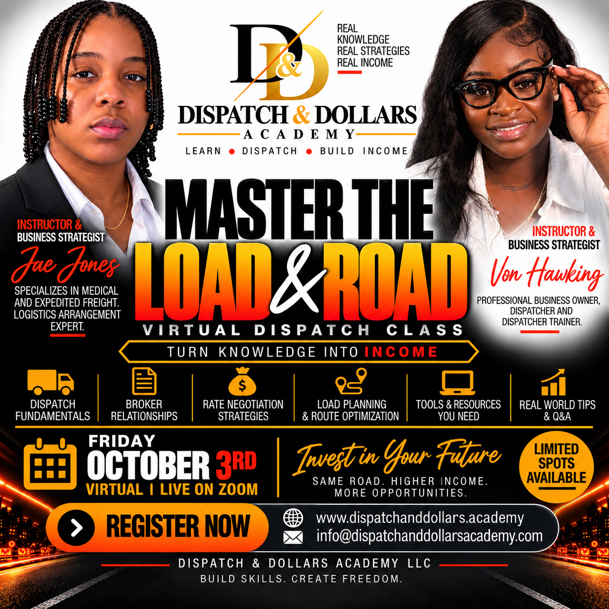 Official Dispatch & Dollars Academy flyer for the Master the Load & Road virtual dispatch class on Friday October 3rd, featuring instructors Jae Jones and Von Hawking