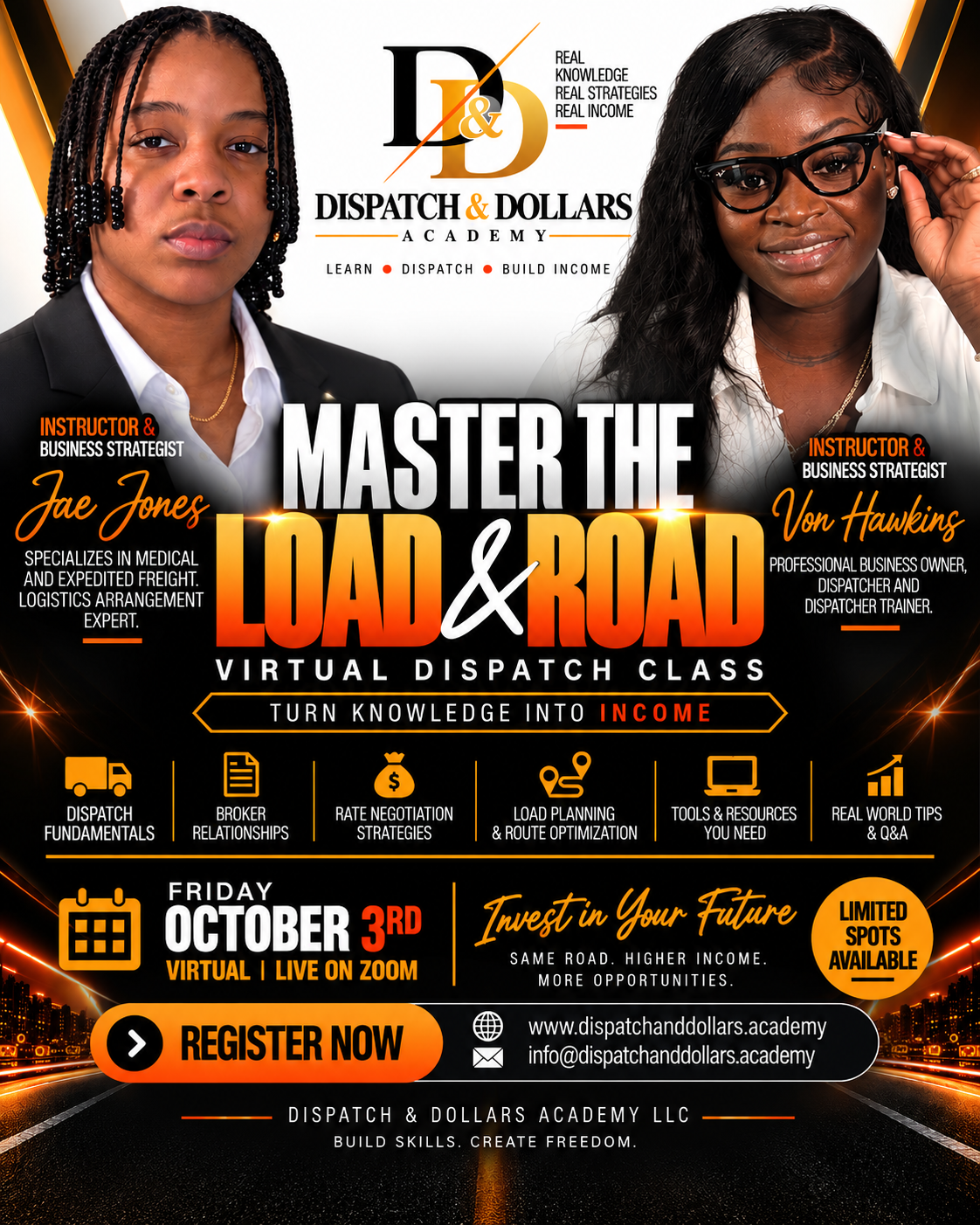 Official Dispatch & Dollars Academy flyer for the Master the Load & Road virtual dispatch class on Friday October 3rd, featuring instructors Jae Jones and Von Hawkins